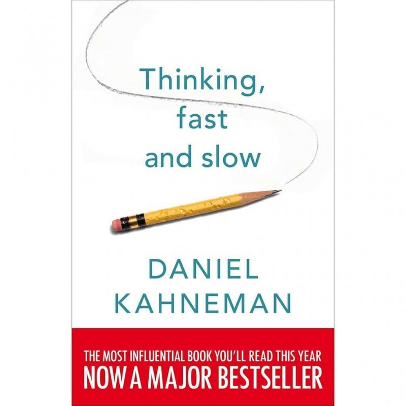 Thinking, Fast and Slow