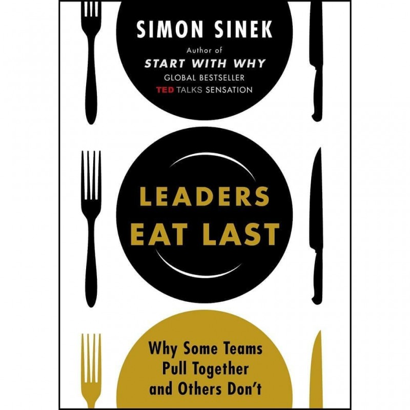 Leaders Eat Last